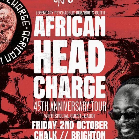 African Head Charge / / Chalk / Brighton