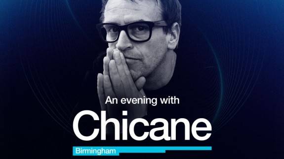 An Evening With Chicane - Birmingham