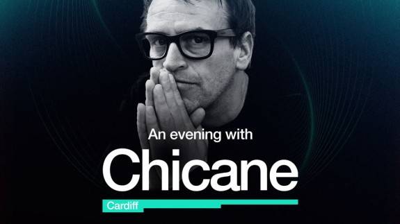An Evening With Chicane - Cardiff