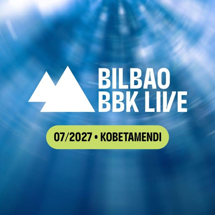 Bilbao BBK Live 2027