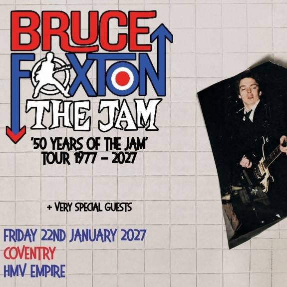 BRUCE FOXTON '50 years of The Jam'