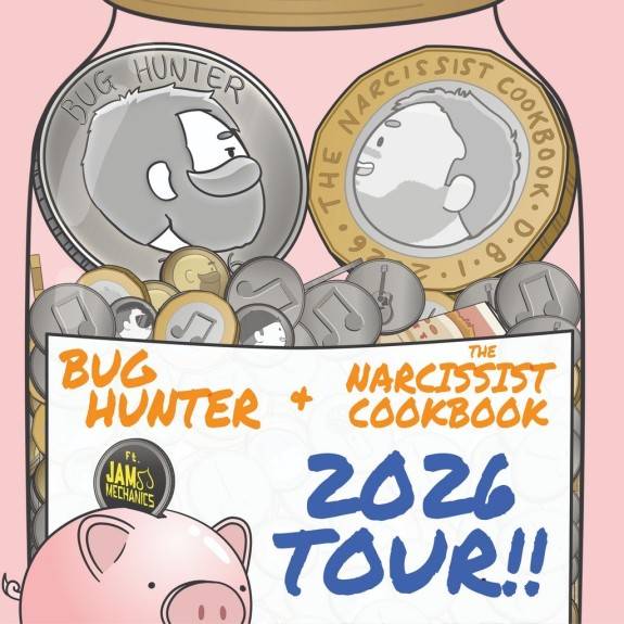Bug Hunter, The Narcissist Cookbook & Jam Mechanics