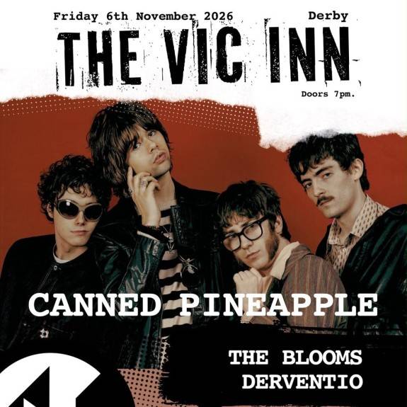 Canned Pineapple + The Blooms + Derventio | The Indie Night