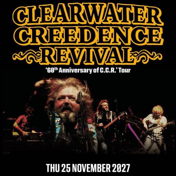 CLEARWATER CREEDENCE REVIVAL '60 years of C.C.R.'