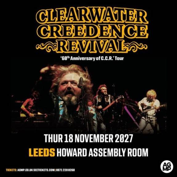 CLEARWATER CREEDENCE REVIVAL '60 years of C.C.R.'