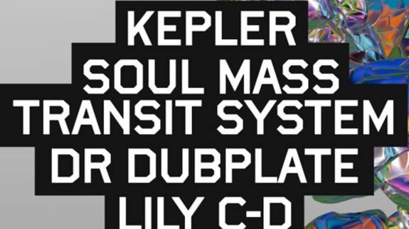 CUE: Kepler, SMTS, Dr Dubplate, Lily C-D & more