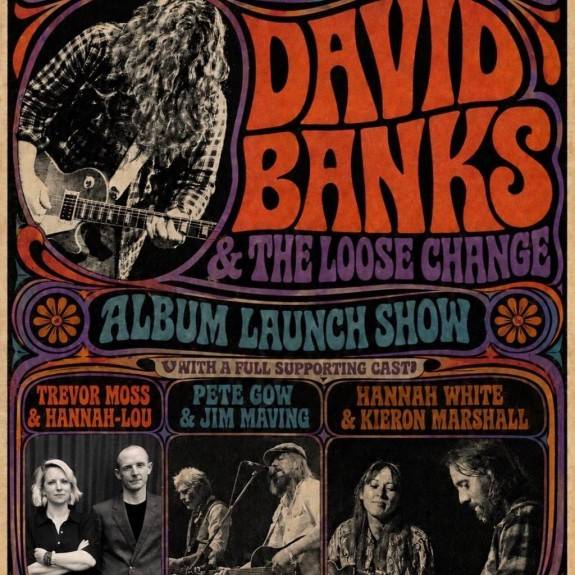 David Banks and The Loose Change album launch Show
