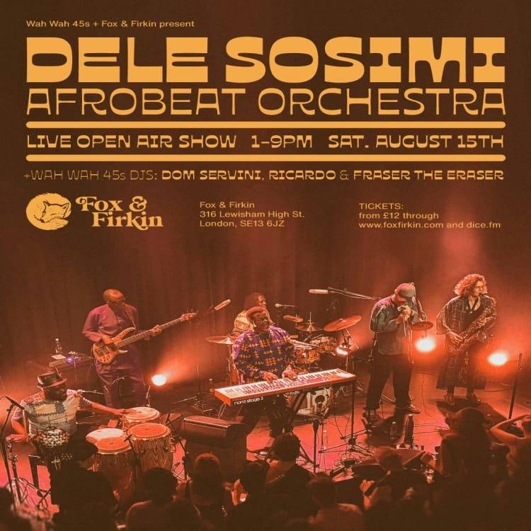 Dele Sosimi Afrobeat Orchestra