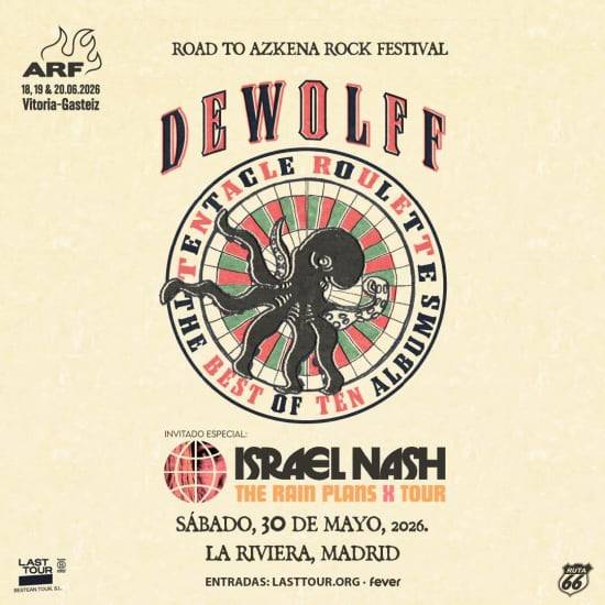 DEWOLFF + ISRAEL NASH EN MADRID (ROAD TO AZKENA ROCK FESTIVAL) 2026