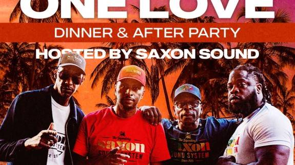 DJ Nights: The Caribbean One Love Dinner & After-Party with Saxon Sound