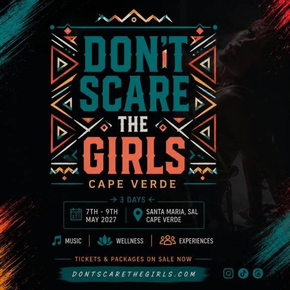 Don't Scare the Girls - Sal, Cape Verde