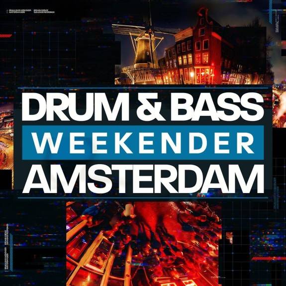 Drum & Bass Weekender Amsterdam