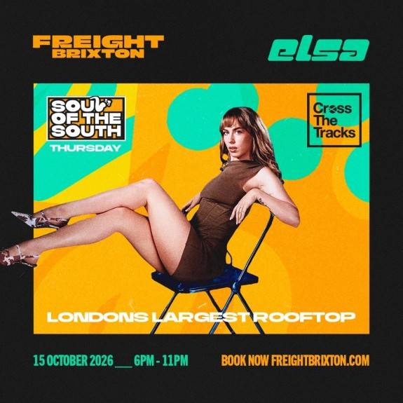 ELSA - Freight Brixton Presents: Soul of the South