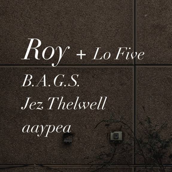 Emotion Wave: Roy + Lo Five // B.A.G.S // Jez Thelwell