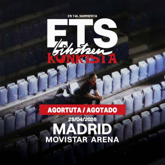 ETS en el Movistar Arena, Madrid 2026