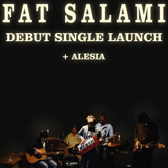 Fat Salami - Debut Single Launch