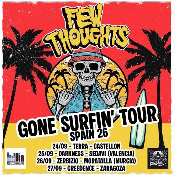 Few Thoughts Spanish Tour 26