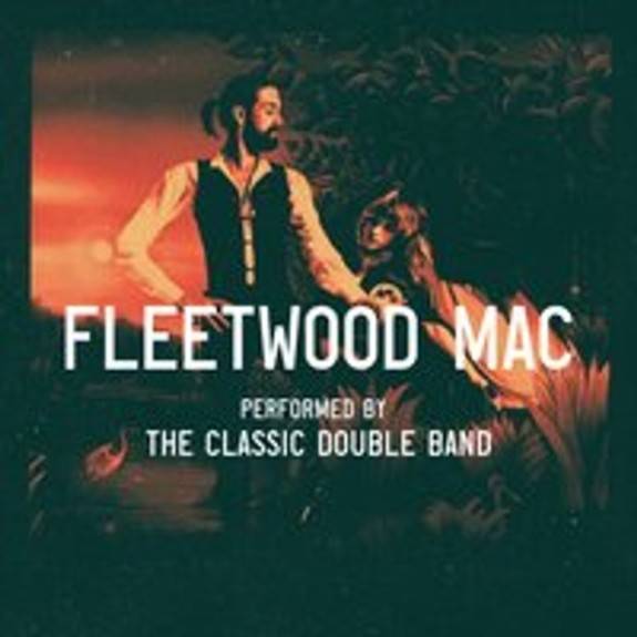 Fleetwood Mac performed LIVE by The Classic Double Band