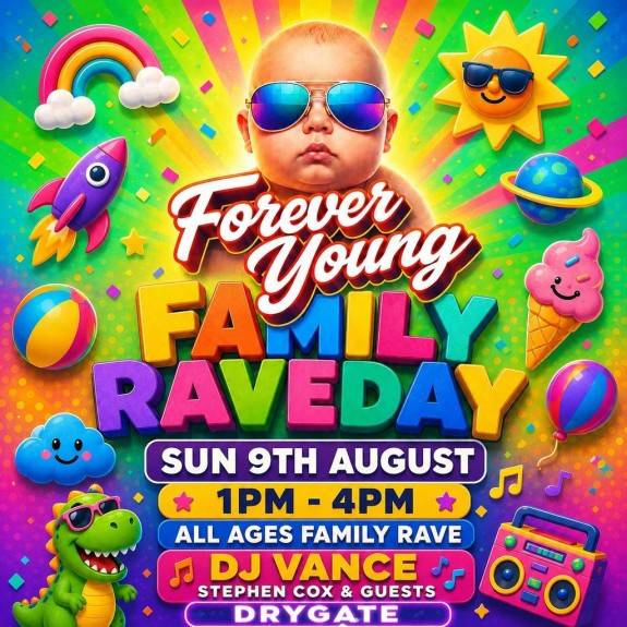 Forever Young - Family Rave