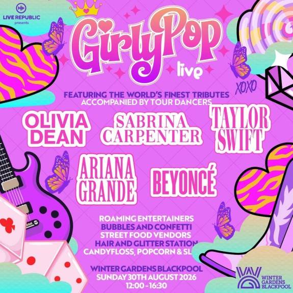 GirlyPop Live | Winter Gardens, Blackpool