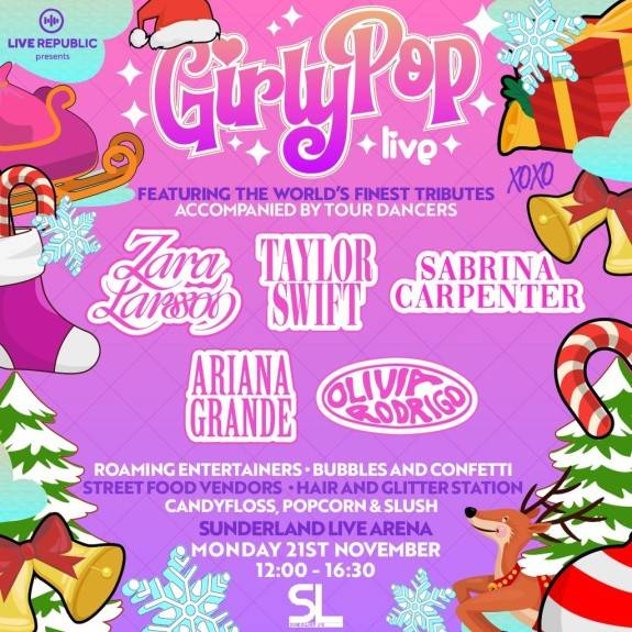 GirlyPop Live - Xmas Party| Sunderland Live Arena