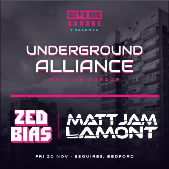 GIVE ME GARAGE Presents UNDERGROUND ALLIANCE