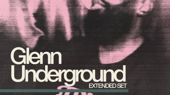 Glenn Underground (Extended Set)