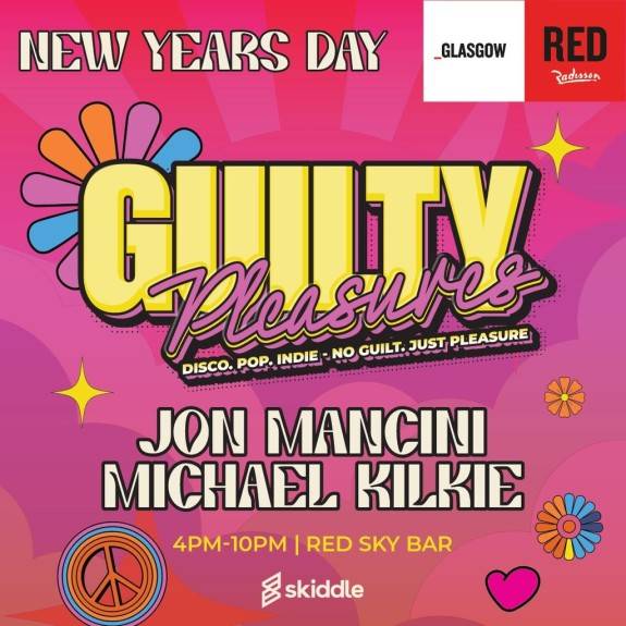 Guilty Pleasures - NYD with Jon Mancini & Michael Kilkie