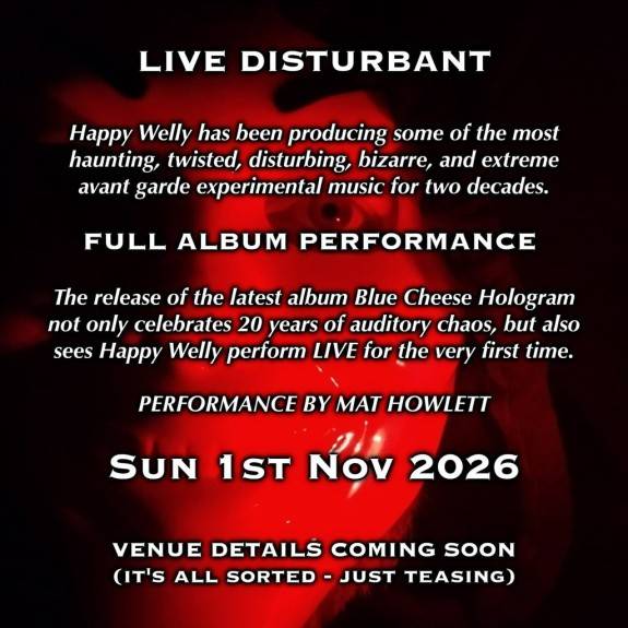 Happy Welly Live Disturbant plus Applemax & Harrision Cotty