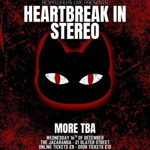 Heartbreak In Stereo With Special Guests