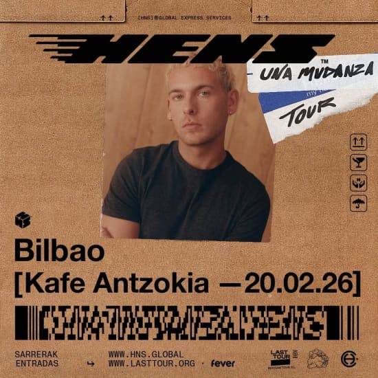 Hens en Kafe Antzokia, Bilbao 2026