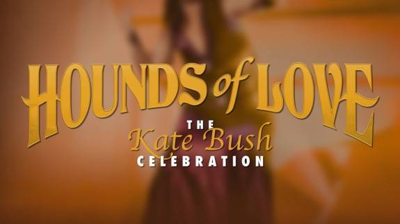 Hounds Of Love - The Kate Bush Celebration