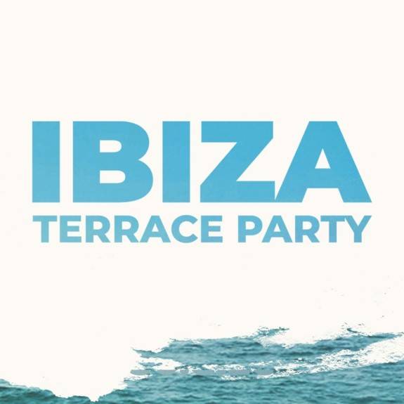Ibiza Terrace Party