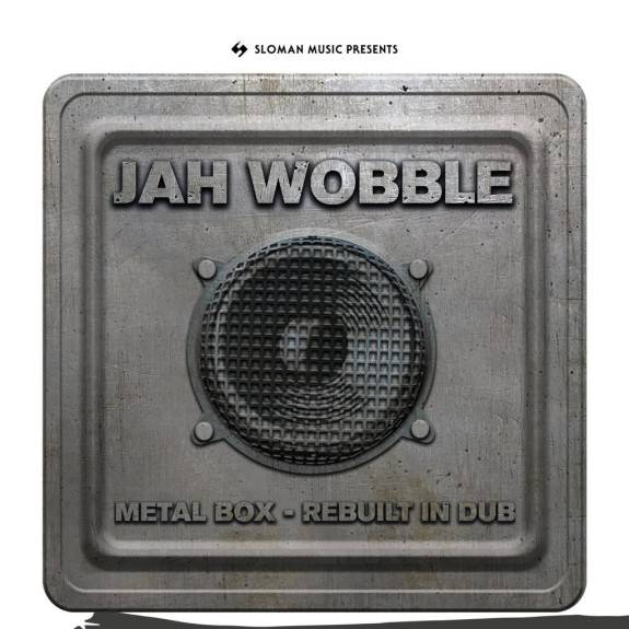 Jah Wobble metal box rebuilt in Dub
