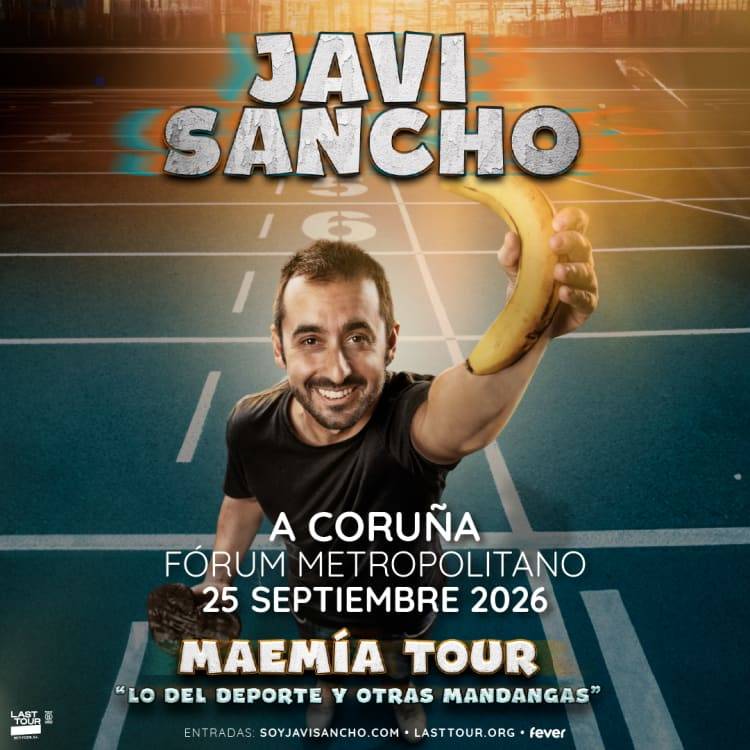 Javi Sancho en Forum Metropolitano, Coruña 2026