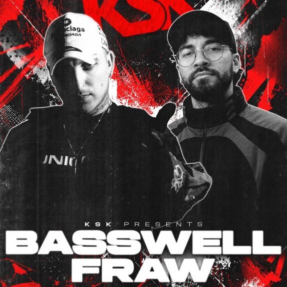 KSK Presents : FRAW + BASSWELL
