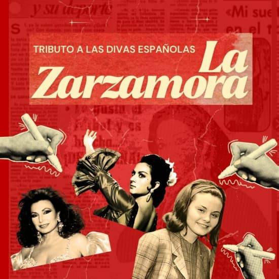 La Zarzamora, un tributo a las divas españolas