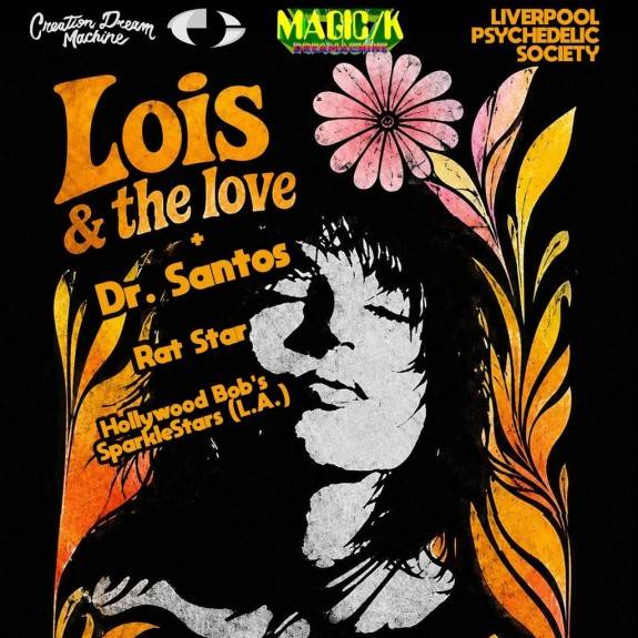 Lois & The Love + Dr. Santos + Guests