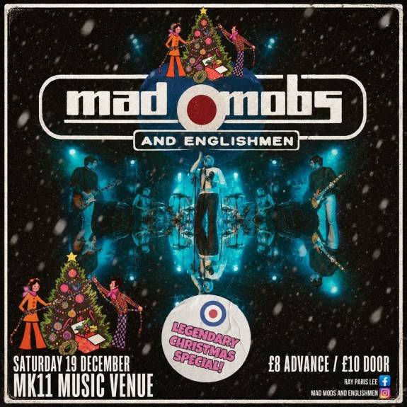 Mad Mods & Englishmen / MK11 Milton Keynes