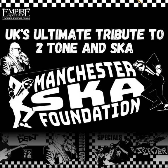 Manchester Ska Foundation. Live at Empire Rochdale