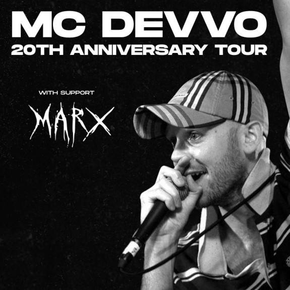 MC Devvo 20th Anniversary show + special guests Marx