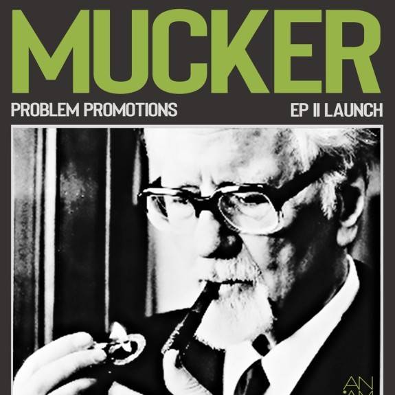 Mucker EP Launch II