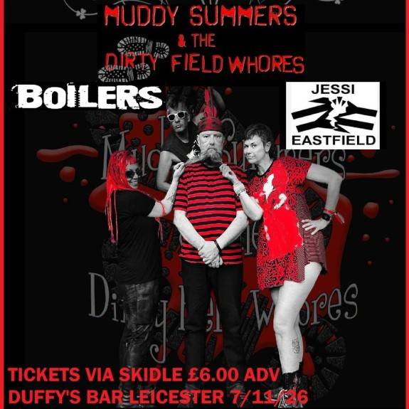 Muddy Summers & the Dirty Field Ws - Boilers - Jessi Eastfield