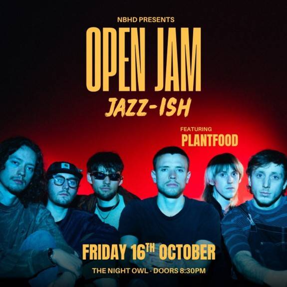 Neighbourhd Presents: NBHD Open Jam 'Jazz-ish'