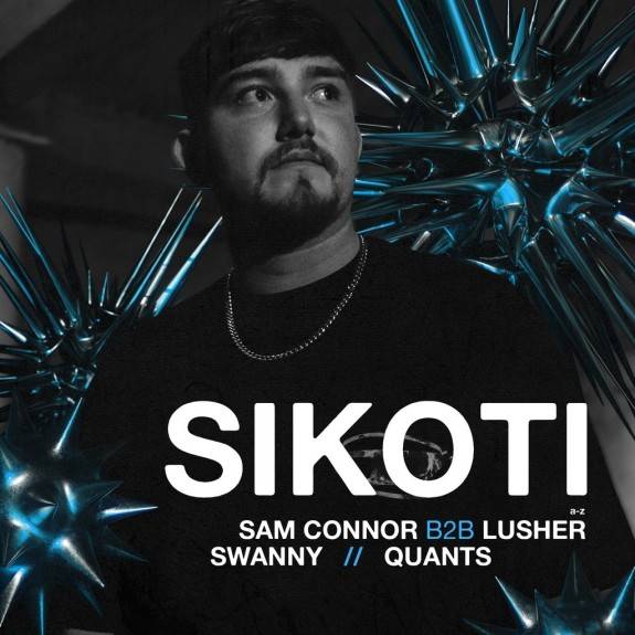 NSN x HASI presents: SIKOTI + more