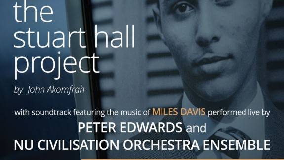 Nu Civilisation Orchestra: The Stuart Hall Project