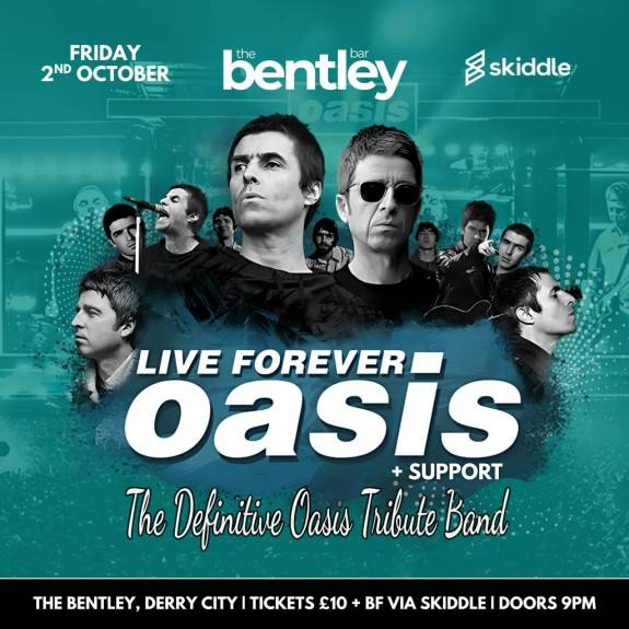 Oasis Tribute: Live Forever at The Bentley, Derry City