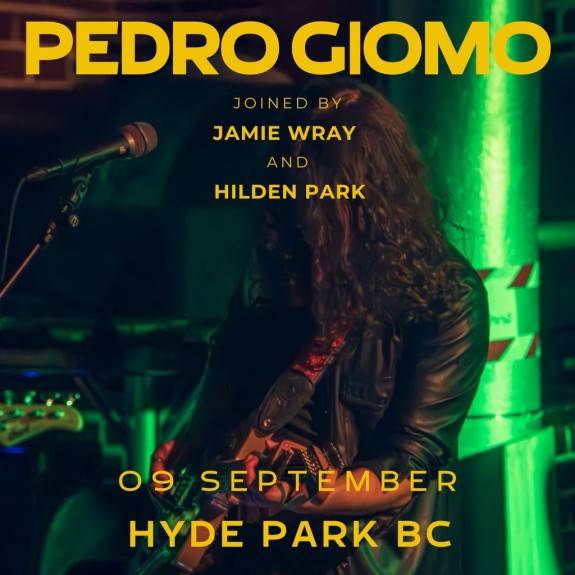 Pedro Giomo + Jamie Wray + Hilden Park - Live at HPBC