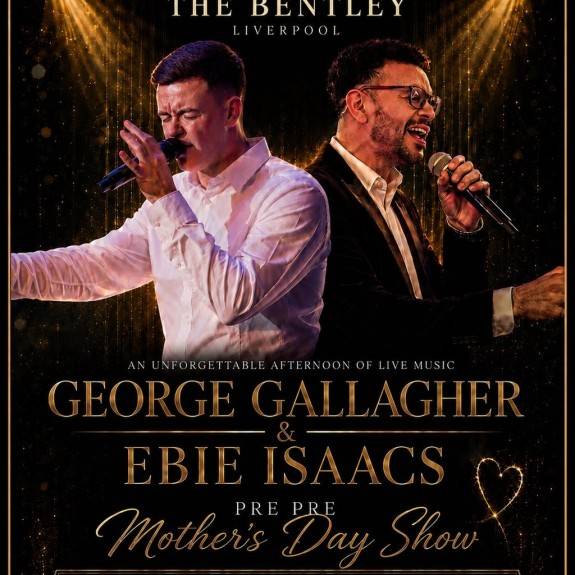 Pre Pre Mothers Day show with George Gallagher & Ebie Isaacs