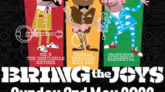 Professor Elemental + Mr B The Gentleman Rhymer + Thomas Benjamin Wild Esq.